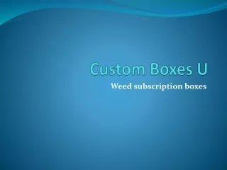 custom boxes u