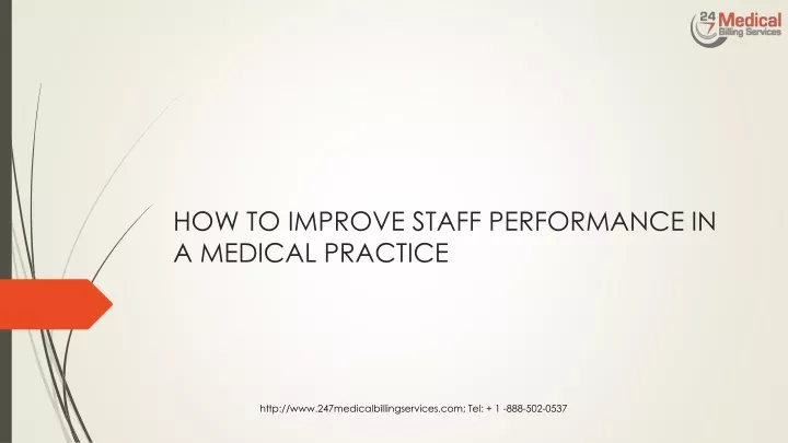 how to improve staff performance in a medical practice