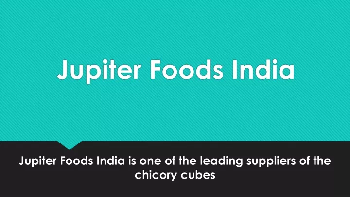 jupiter foods india