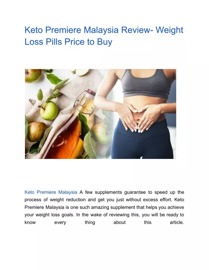 keto premiere malaysia review weight loss pills