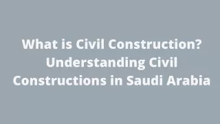 civil construction companies in saudi arabia