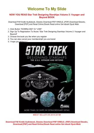 [PDF DOWNLOAD] Star Trek Designing Starships Volume 2: Voyager and Beyond Ben