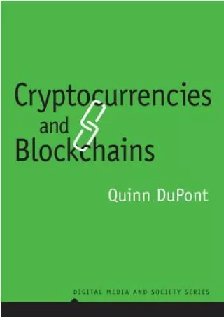 PDF Cryptocurrencies and Blockchains BY-Quinn DuPont