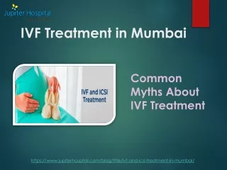Best IVF & ICSI Treatment Hospital in Mumbai | Infertility Doctors & Specialist in Mumbai : Jupiter Hospital