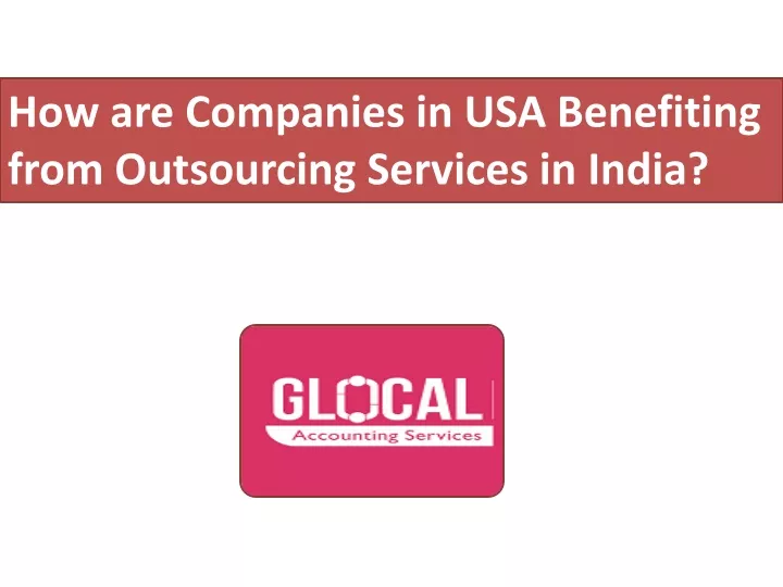 how are companies in usa benefiting from