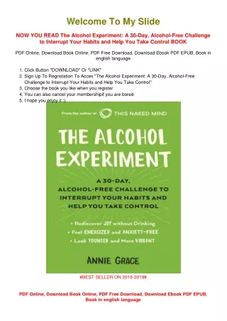 [PDF DOWNLOAD] The Alcohol Experiment: A 30-Day, Alcohol-Free Challenge to