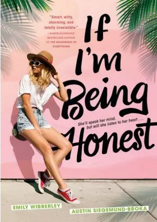 <<PDF>> If I'm Being Honest BY-Emily Wibberley