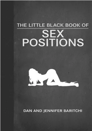 <<PDF>> The Little Black Book of Sex Positions BY-Dan Baritchi