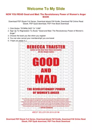 [PDF DOWNLOAD] Good and Mad: The Revolutionary Power of Women's Anger Rebecca