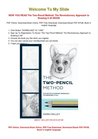 [PDF DOWNLOAD] The Two-Pencil Method: The Revolutionary Approach to Drawing It