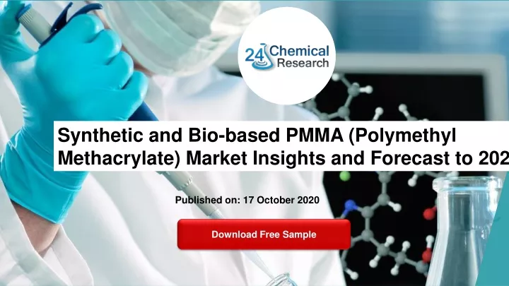 synthetic and bio based pmma polymethyl