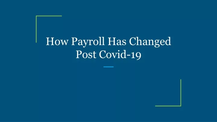 how payroll has changed post covid 19