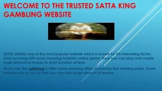 welcome to the trusted satta king gambling website