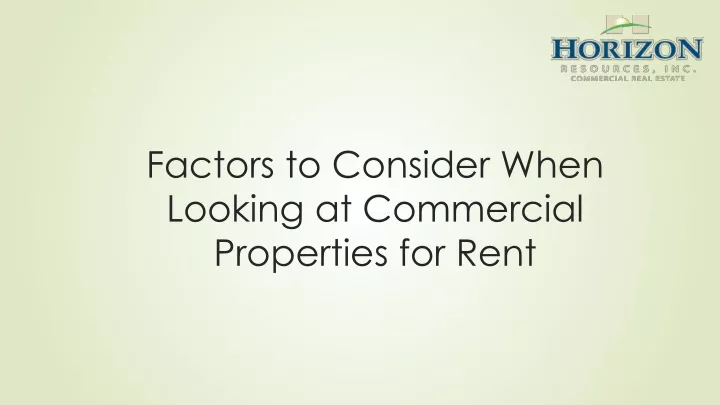 factors to consider when looking at commercial properties for rent