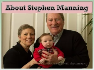 about stephen manning