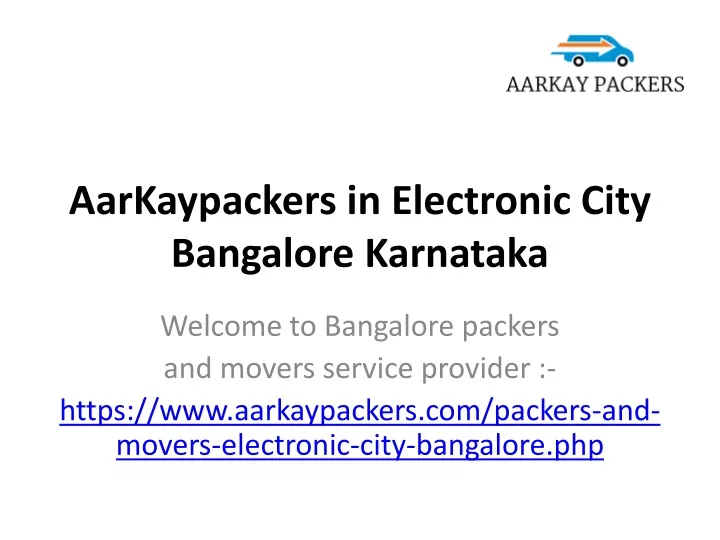 aarkaypackers in electronic city bangalore karnataka