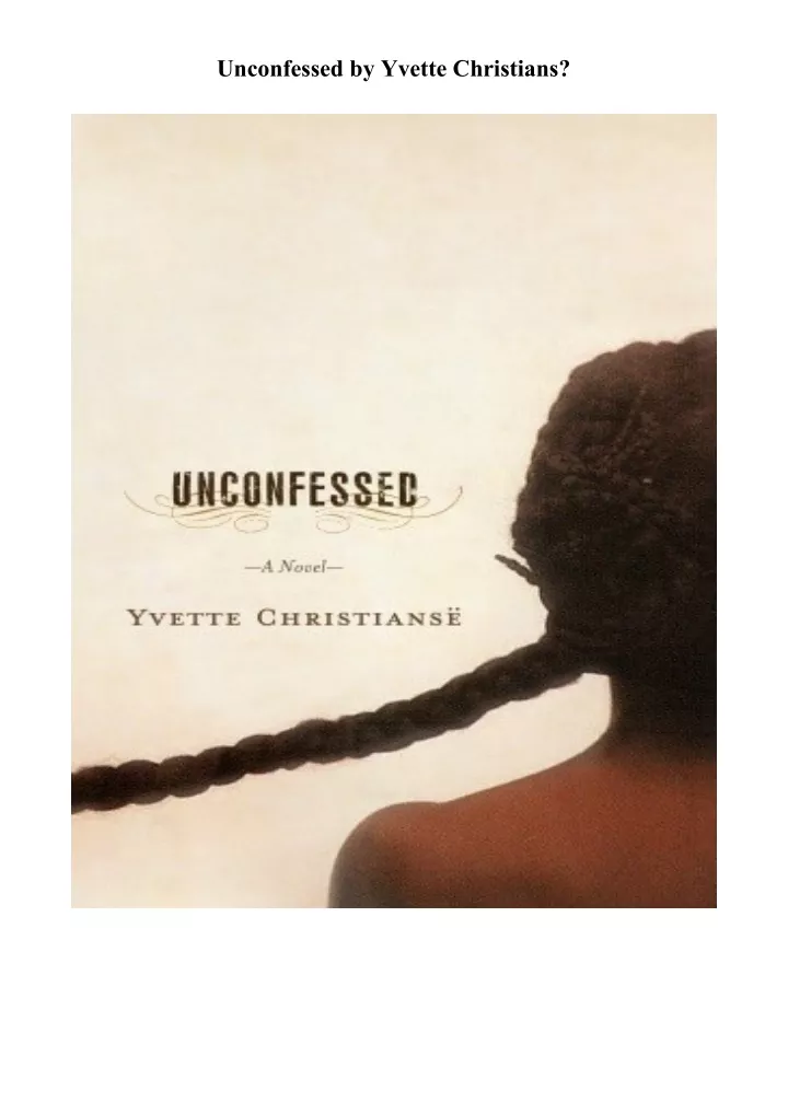 unconfessed by yvette christians