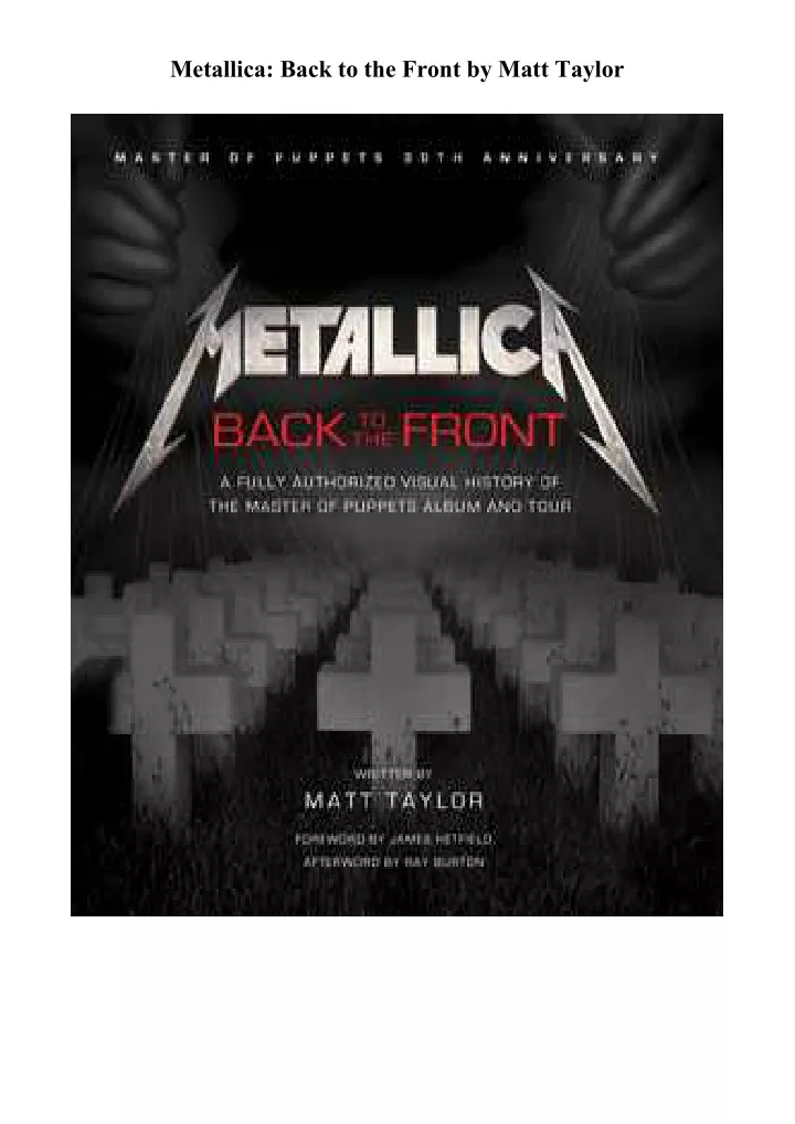 metallica back to the front by matt taylor