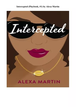 Read\Download Intercepted (Playbook, #1) Books full online
