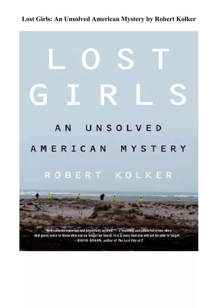 lost girls an unsolved american mystery by robert