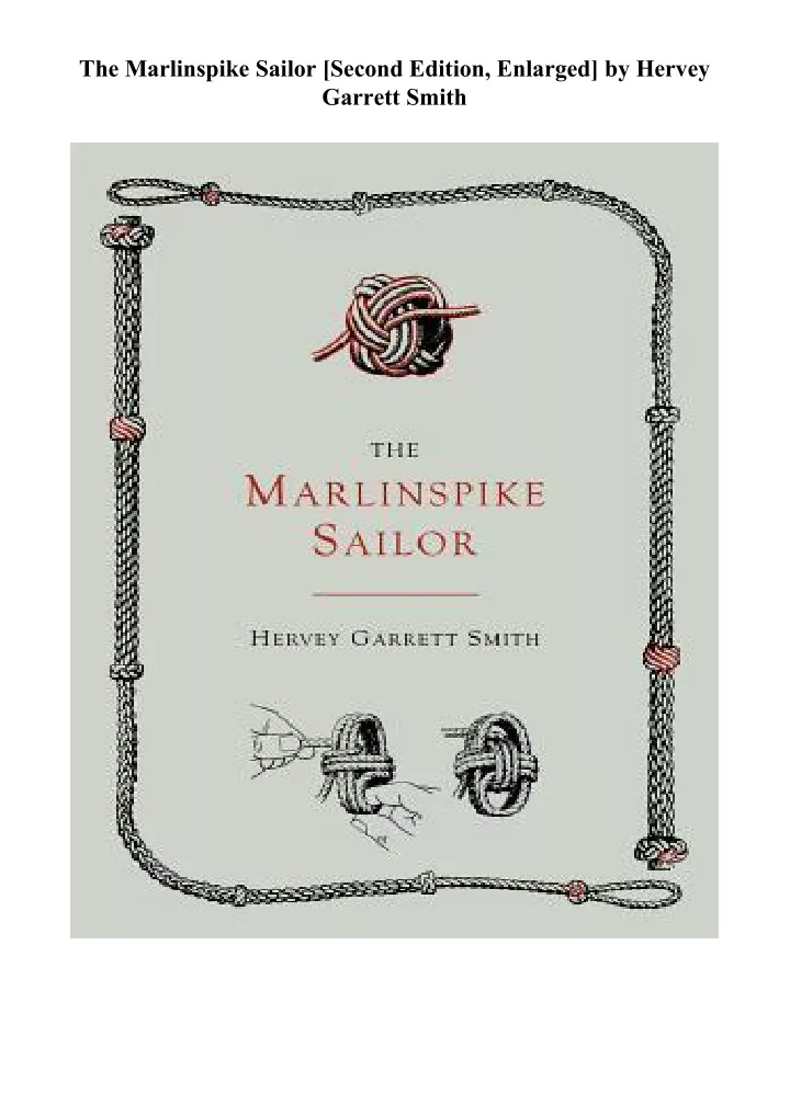 the marlinspike sailor second edition enlarged