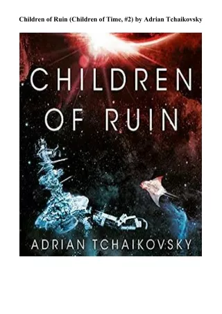 Read\Download Children of Ruin (Children of Time, #2) Books full online