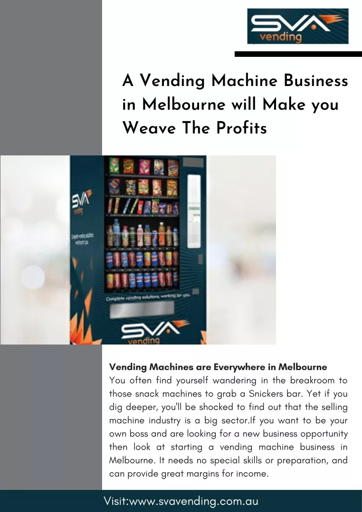 a vending machine business in melbourne will make