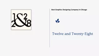 Best Graphics Designing Company In Chicago | Twelve and Twenty-Eight