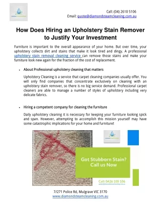 How Does Hiring an Upholstery Stain Remover to Justify Your Investment