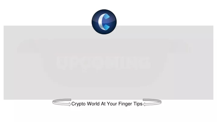 crypto world at your finger tips