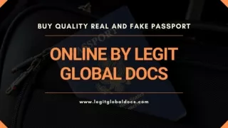 Buy Genuine & Quality Real And Fake Passport Online