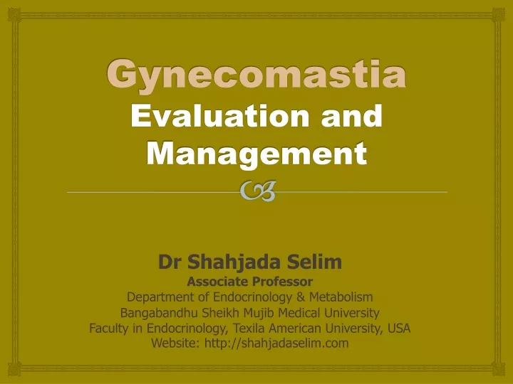 gynecomastia evaluation and management