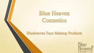 Blueheaven Cosmetics Face Makeup Products