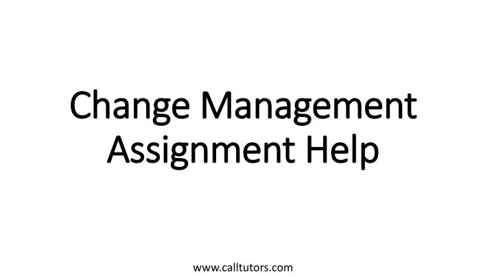 change management assignment help