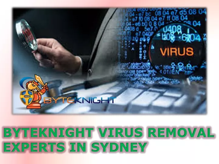 byteknight virus removal experts in sydney