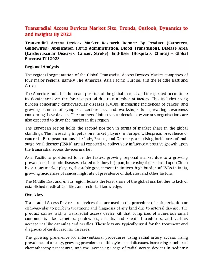 transradial access devices market size trends