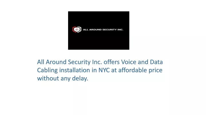 all around security inc offers v oice
