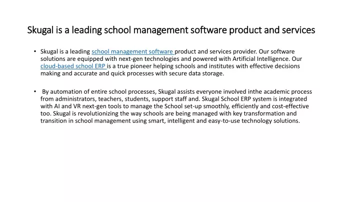 skugal is a leading school management software product and services