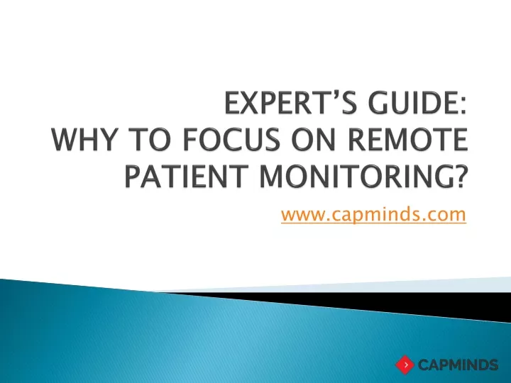 expert s guide why to focus on remote patient monitoring