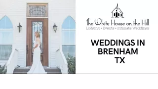 Wedding Venues in Brenham TX | The White House On The Hill
