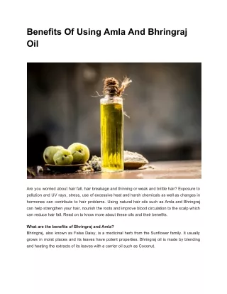 Benefits of Using Amla and Bhringraj Oil