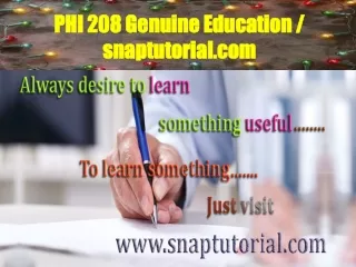 PHI 208 Genuine Education / snaptutorial.com