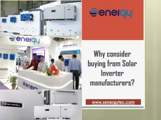 Why consider buying from Solar Inverter manufacturers?