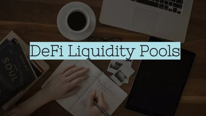 defi liquidity pools