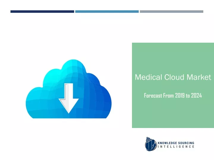 medical cloud market forecast from 2019 to 2024