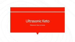 Which components are used in  UltraSonic Keto?