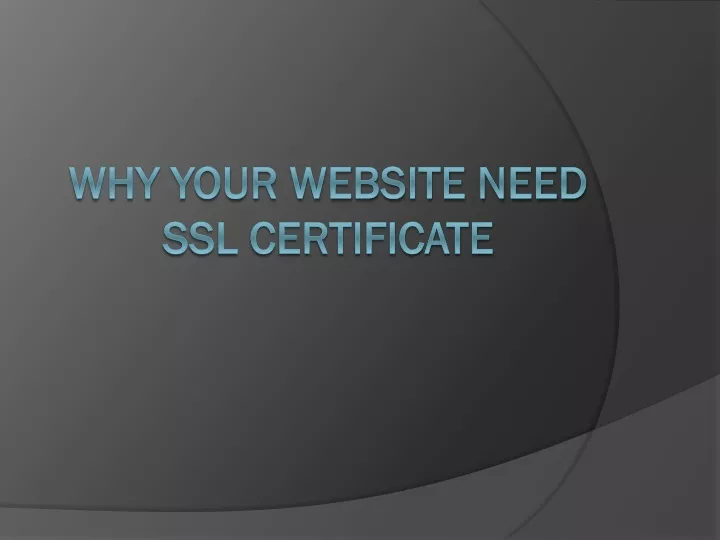 why your website need ssl certificate