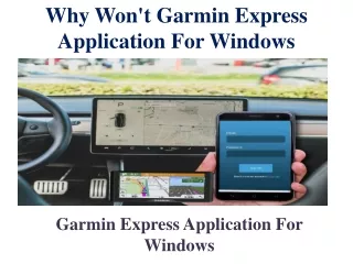 Why Won't Garmin Express Application For Windows