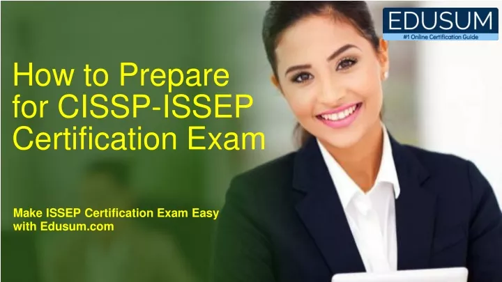 how to prepare for cissp issep certification exam