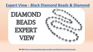 expert view black diamond beads diamond